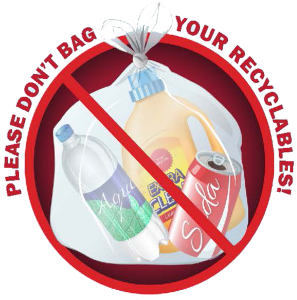 Please don't bag your recyclables.